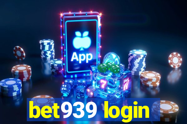 bet939 login